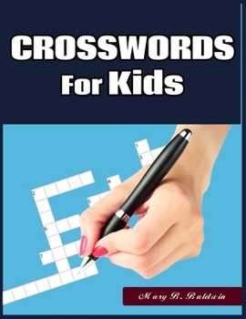 Paperback Crosswords for Kids: Best Puzzle Book for Ages 8 and Up Book