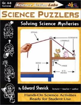 Paperback Science Action Labs Science Puzzlers: Solving Science Mysteries Book