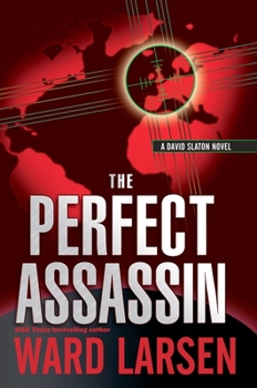 The Perfect Assassin - Book #1 of the David Slaton