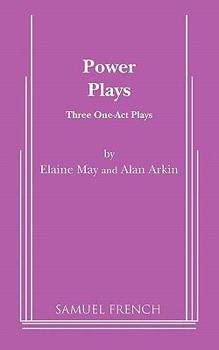 Power Plays: Three One-Act Plays