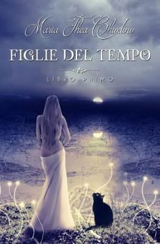 Paperback Figlie del tempo libro primo [Italian] Book