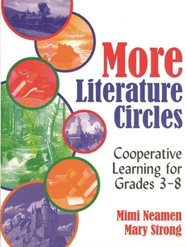 Paperback More Literature Circles: Cooperative Learning for Grades 3-8 Book