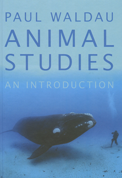 Hardcover Animal Studies: An Introduction Book