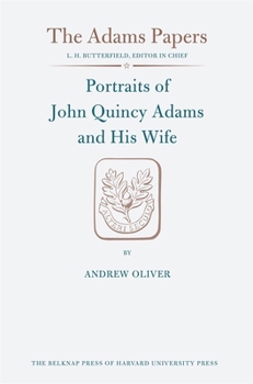 Portraits of John Quincy Adams and His Wife (Adams Papers)