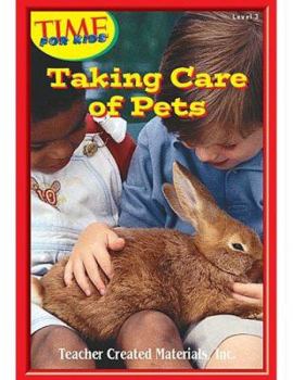 Paperback Taking Care of Pets Level 3 (Early Readers from TIME For Kids) Book