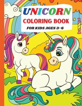 Paperback Unicorn Coloring Book: For Kids Ages 3-6 Book