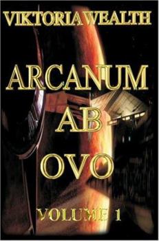 Hardcover Arcanum AB Ovo: Volume 1 Book