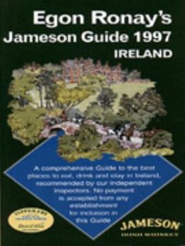 Paperback The Egon Ronay Jameson Guide to Ireland: 1997 (Egon Ronay's Guides) Book