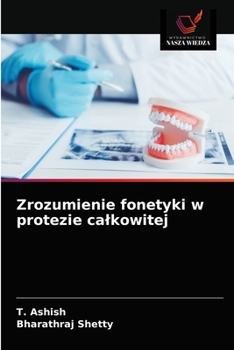Paperback Zrozumienie fonetyki w protezie calkowitej [Polish] Book
