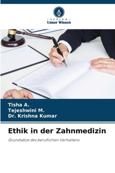 Ethik in der Zahnmedizin