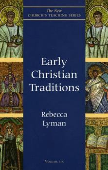 Paperback Early Christian Traditions Book