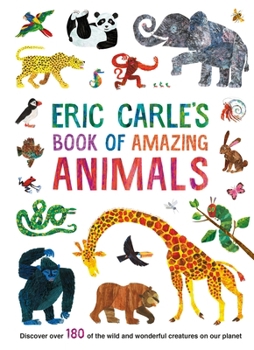 Hardcover Eric Carle's Book of Amazing Animals Book