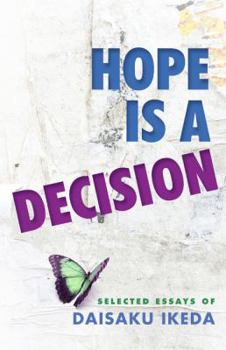 Paperback Hope Is a Decision: Selected Essays Book