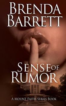 Sense of Rumor - Book #6 of the Mount Faith