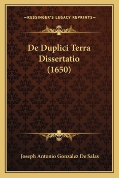 Paperback De Duplici Terra Dissertatio (1650) [Latin] Book