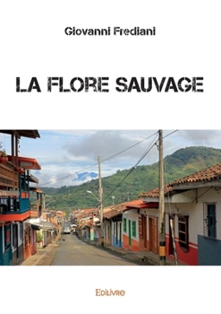 Paperback La Flore sauvage [French] Book