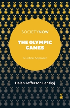 Paperback The Olympic Games: A Critical Approach Book