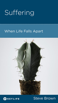 Paperback Suffering: When Life Falls Apart Book