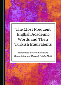 Hardcover The Most Frequent English Academic Words and Their Turkish Equivalents Book