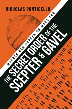 Paperback The Secret Order of the Scepter & Gavel Book
