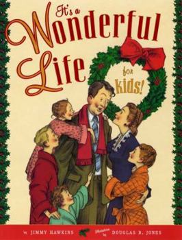 Hardcover It's a Wonderful Life for Kids! Book