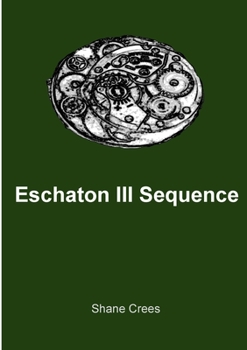 Paperback Eschaton III Sequence Book