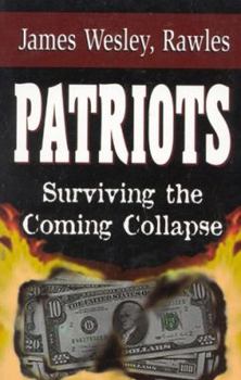 Paperback Patriots: Surviving the Coming Collapse Book