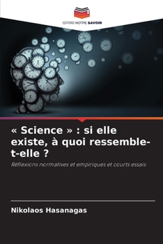 Paperback Science: si elle existe, à quoi ressemble-t-elle ? [French] Book