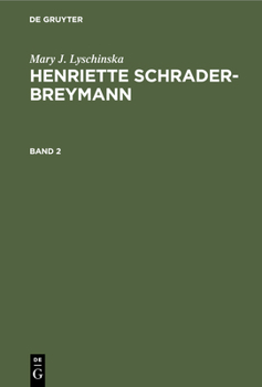 Hardcover Mary J. Lyschinska: Henriette Schrader-Breymann [German] Book