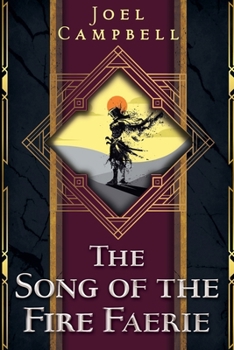 Paperback The Song of the Fire Faerie Book