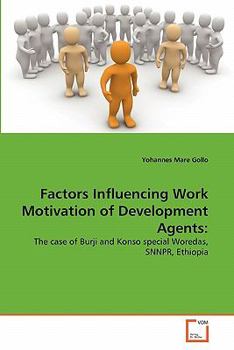 Paperback Factors Influencing Work Motivation of Development Agents Book