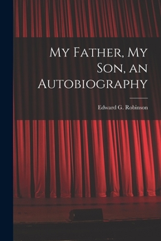 Paperback My Father, My Son, an Autobiography Book