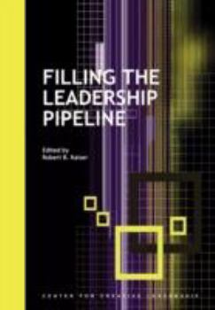 Paperback Filling the Leadership Pipeline Book