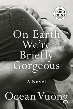 Paperback On Earth We're Briefly Gorgeous [Large Print] Book
