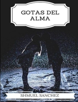 Paperback Gotas Del Alma [Spanish] Book