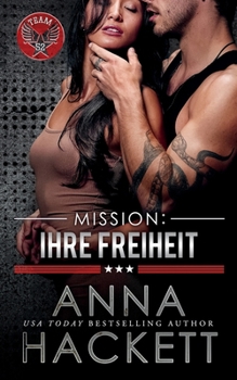 Mission: Ihre Freiheit (Team 52) (German Edition)