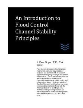 Paperback An Introduction to Flood Control Channel Stability Principles Book