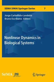 Paperback Nonlinear Dynamics in Biological Systems Book