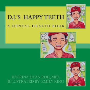 Paperback D. J. 's Happy Teeth Book