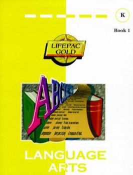 Paperback Lifepac Language Arts K Book 1 Student: Lak001 Book