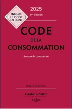 Paperback Code de la consommation 2025, annoté et commenté. 29e éd. [French] Book