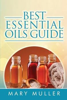 Paperback Best Essential Oils Guide Book