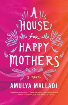 Paperback A House for Happy Mothers Book