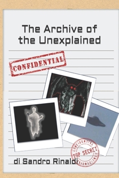 Paperback The Archive of the Unexplained Book