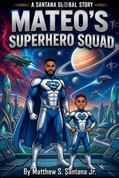 Paperback Mateo's Superhero Squad Book