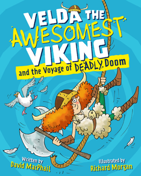 Paperback Velda the Awesomest Viking and the Voyage of Deadly Doom Book