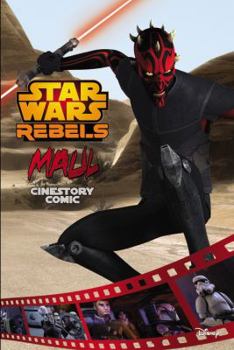 Paperback Maul: A Star Wars Rebels Cinestory Comic Book