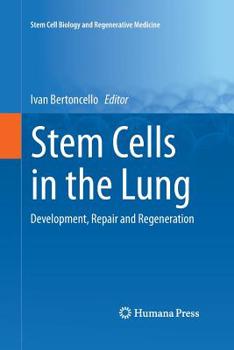 Paperback Stem Cells in the Lung: Development, Repair and Regeneration Book
