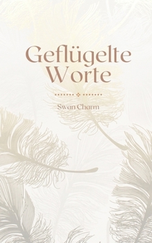 Paperback Geflügelte Worte [German] Book