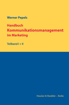 Paperback Handbuch Kommunikationsmanagement Im Marketing: 2 Teilbande [German] Book